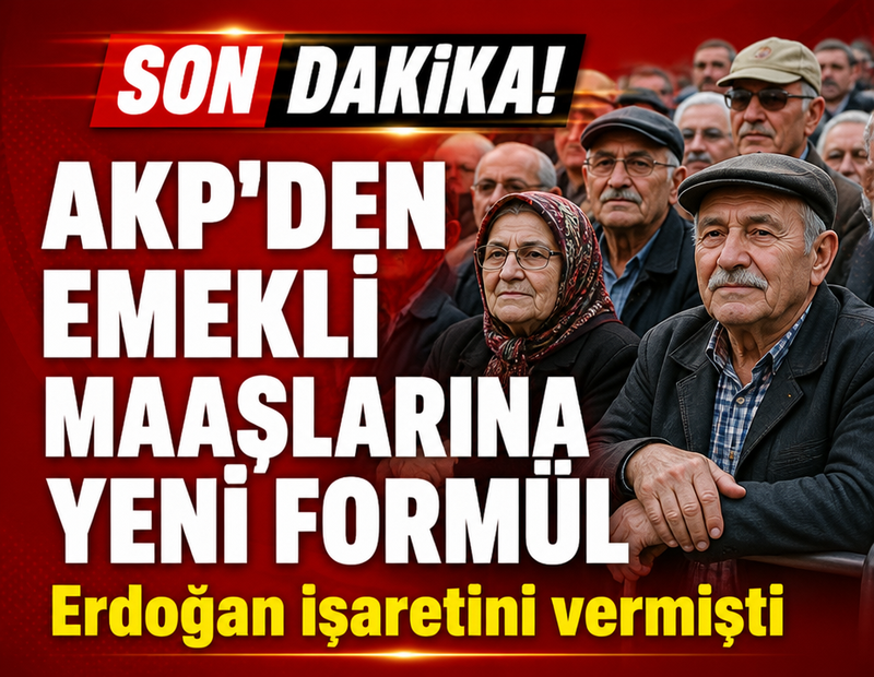 AKP cephesinde emeklilerle ilgili yeni açıklama! Erdoğan işaretini vermişti