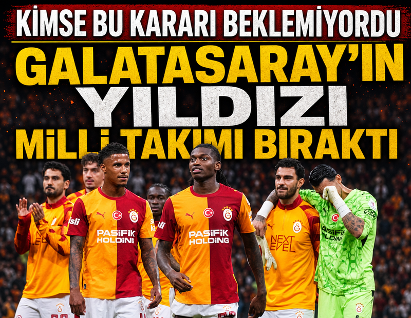 Galatasaray'ın yıldızı milli takımı bıraktı!