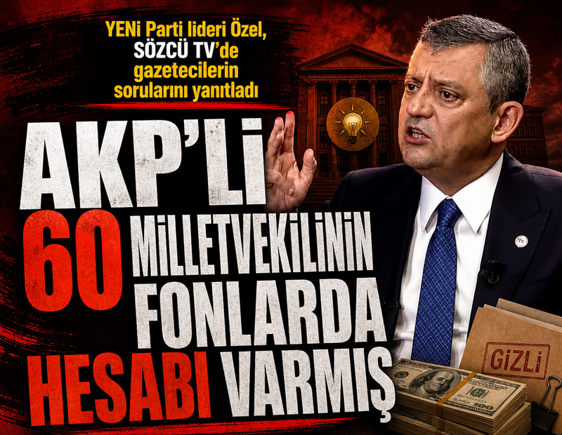 AKP’li 60 milletvekilinin fonlarda hesabı varmış