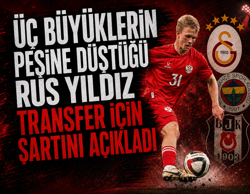 Üç büyüklerle anılan Rus yıldızdan şartlı transfer yanıtı