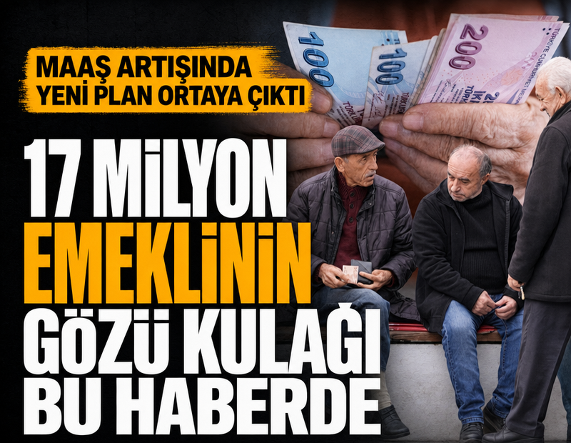 17 milyon emeklinin gözü kulağı bu haberde! Maaş artışında yeni plan ortaya çıktı