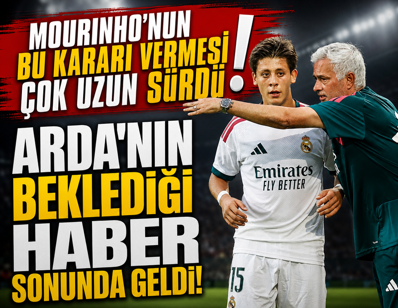 Mourinho'nun bu kararı vermesi çok uzun sürdü! Arda'nın beklediği haber sonunda geldi