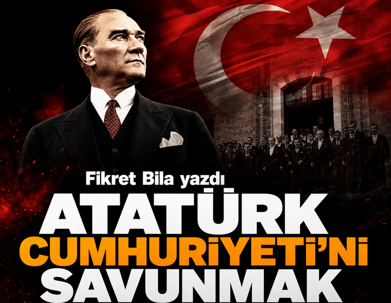 Atatürk Cumhuriyeti’ni savunmak