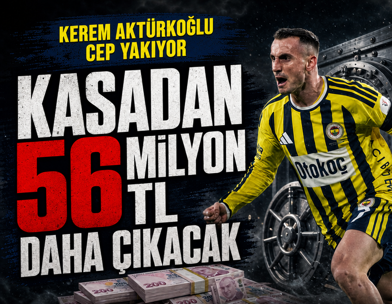 Fenerbahçe, Kerem Aktürkoğlu için 56 milyon TL daha ödeyecek