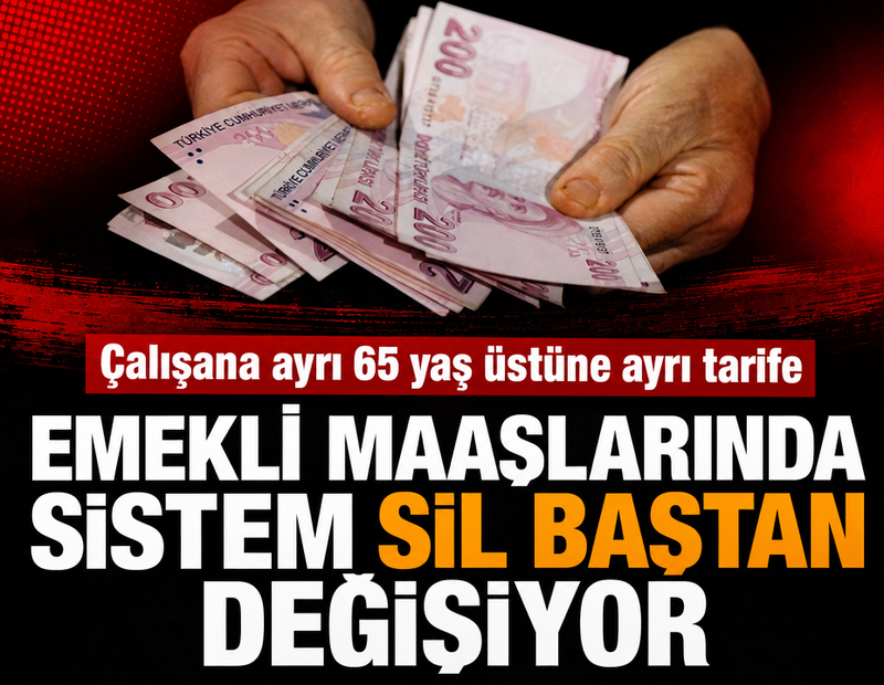 Emekli maaşlarında sistem sil baştan değişiyor: Çalışana ayrı, 65 yaş üstüne ayrı tarife