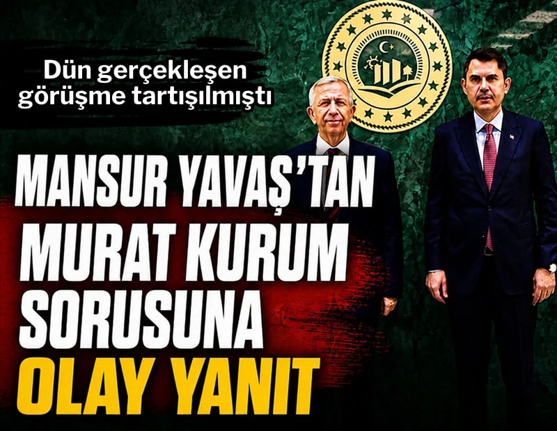 Mansur Yavaş'tan Murat Kurum sorusuna yanıt!