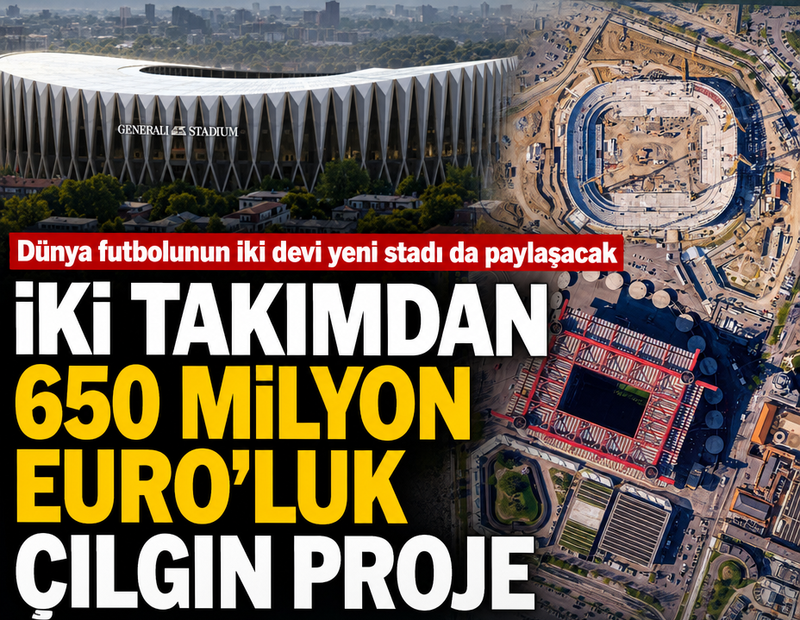 İki takımdan 650 milyon euroluk çılgın proje: Dünya futbolunun iki devi yeni stadı paylaşacak