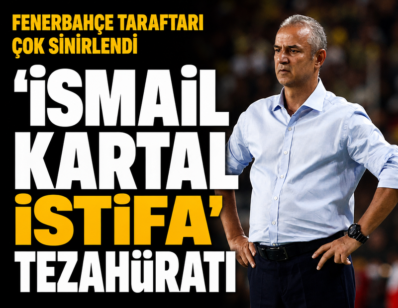 Fenerbahçe taraftarından 'İsmail Kartal istifa' tezahüratı