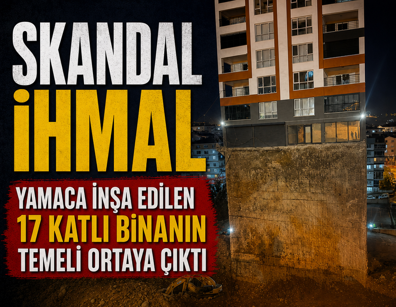 Toprak kayması sonrası yamaçta inşa edilen 17 katlı binanın temeli ortaya çıktı