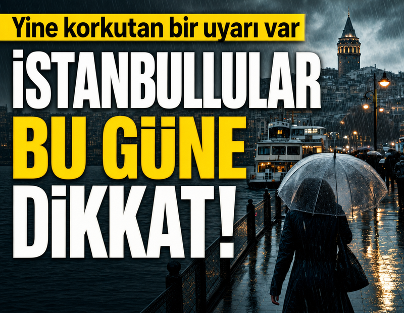 İstanbul'da yaşayanlar bu güne dikkat! 5 bölgede su baskını riski var