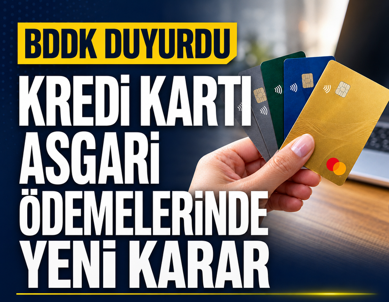 BDDK'dan kredi kartı asgari ödemeleri ve cep telefonu kredileriyle ilgili yeni düzenleme