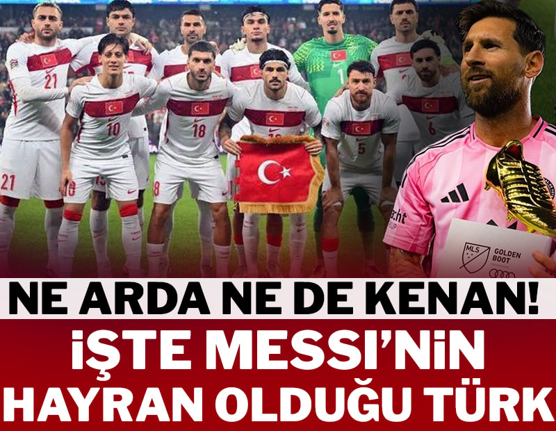 Messi'yi kendine hayran bırakan Türk! Ne Arda ne de Kenan