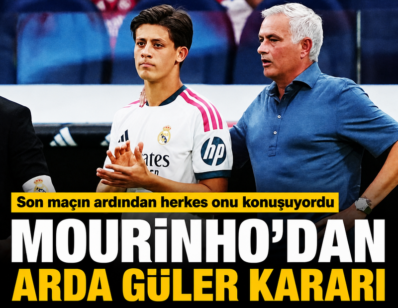 Son maçın ardından herkes onu konuşuyordu: Mourinho'dan Arda Güler kararı