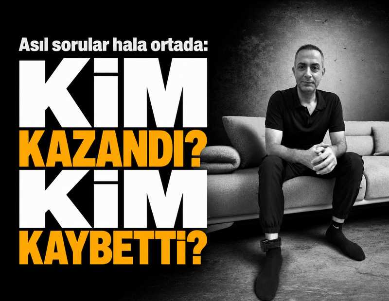 Asıl sorular hala ortada: Kim kazandı? Kim kaybetti?