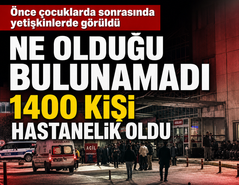 Önce çocuklarda sonrasında yetişkinlerde görüldü! Bu kentte 1400 kişi hastanelik oldu