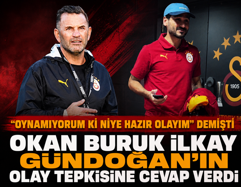 'Oynamıyorum ki niye hazır olayım' demişti: Okan Buruk İlkay Gündoğan'ın sözlerine yanıt verdi