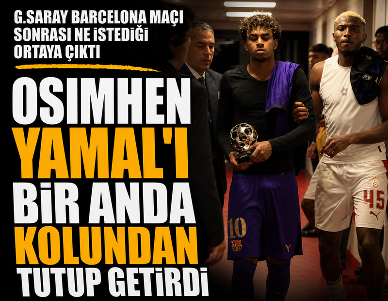 Osimhen Yamal'ı bir anda kolundan tutup getirdi! Galatasaray-Barcelona maçı sonrası dikkat çeken olay