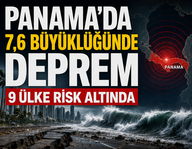 Panama'da şiddetli deprem! Saat verildi, 9 ülke risk altında