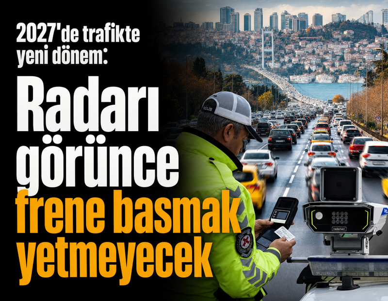 Radarın önünde yavaşlamak artık yetmeyecek