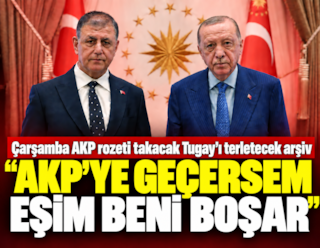 Çarşamba AKP'ye geçecek Tugay'ı terletecek arşiv