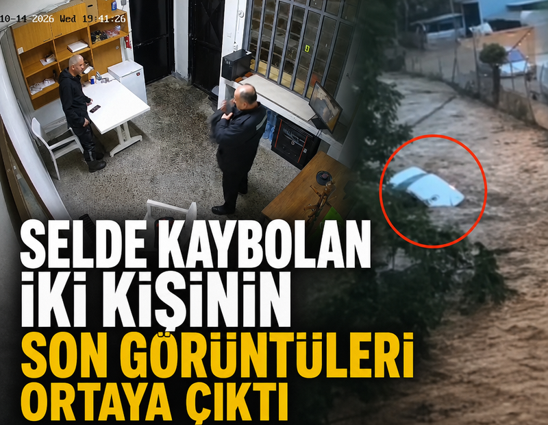 Selde kaybolan vatandaşın aracının görüntüleri ortaya çıktı: Sel suları böyle sürüklemiş