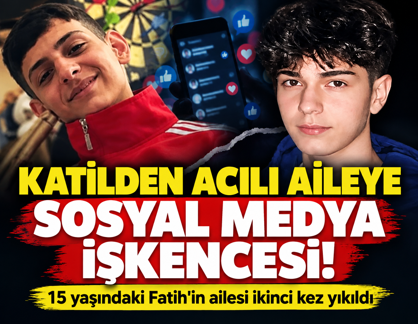 Katilden acılı aileye sosyal medya işkencesi! 15 yaşındaki Fatih'in ailesi ikinci kez yıkıldı