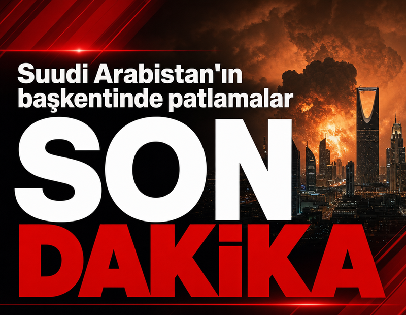 Suudi Arabistan'ın başkenti Riyad'da patlama sesleri