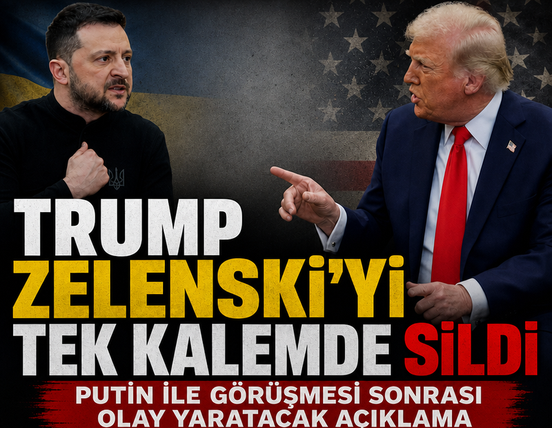 Trump, Zelenski’yi tek kalemde sildi: Putin ile görüşmesi sonrası olay yaratacak açıklama