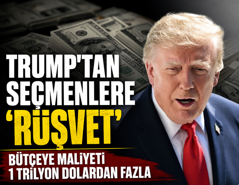 Trump’tan seçmenlere 'rüşvet': Bütçeye maliyeti 1 trilyon dolardan fazla