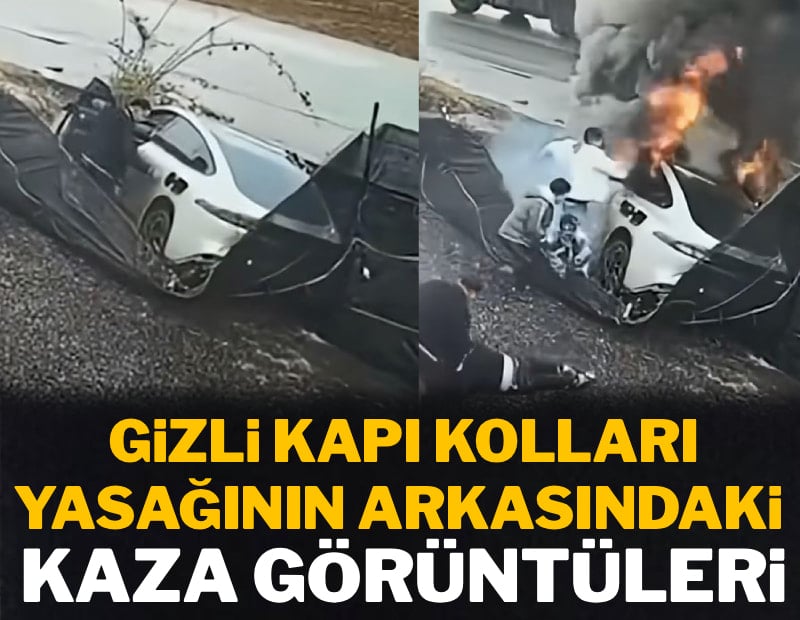 Çin'in gizli kapı kollarını yasaklamasına neden kaza görüntüler ortaya çıktı