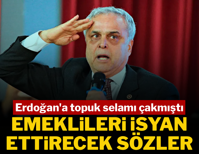 CHP'den AKP'ye geçen vekilden emeklileri isyan ettirecek sözler: '20 bin TL deyip tepiniyorlar'