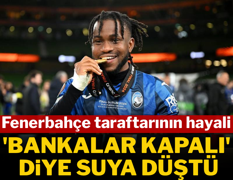 Fenerbahçe taraftarının hayali 'bankalar kapalı' diye suya düştü
