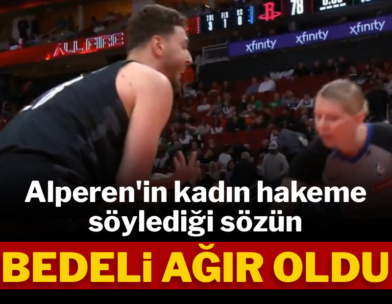Alperen Şengün'ün kadın hakeme söylediği sözün bedeli ağır oldu