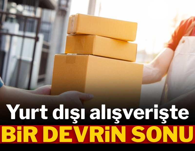 Yurt dışı alışverişte bir devrin sonu...