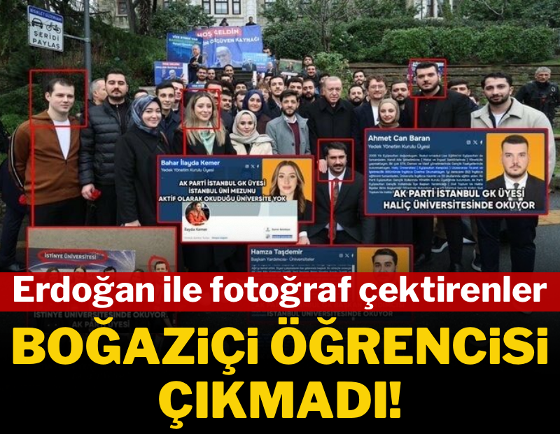 Boğaziçi Üniversitesi'nde Erdoğan ile fotoğraf çektirenler 'Boğaziçi öğrencisi' çıkmadı
