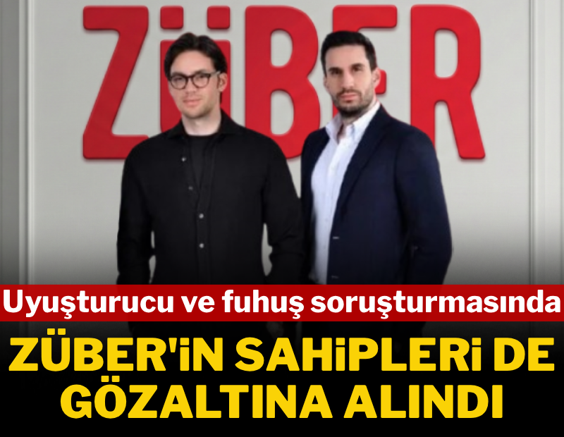 Züber markasının sahipleri Murathan Kurt ve Nailcan Kurt gözaltına alındı
