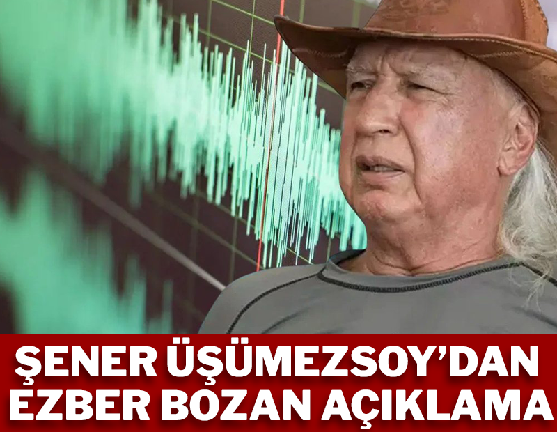 Şener Üşümezsoy'dan ezber bozan açıklama