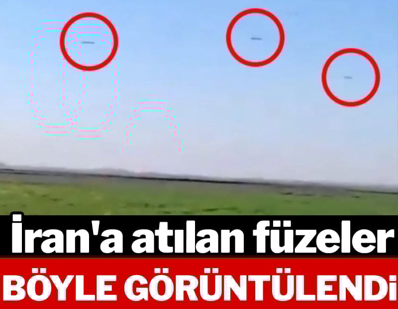 İran'a atılan füzeler böyle görüntülendi
