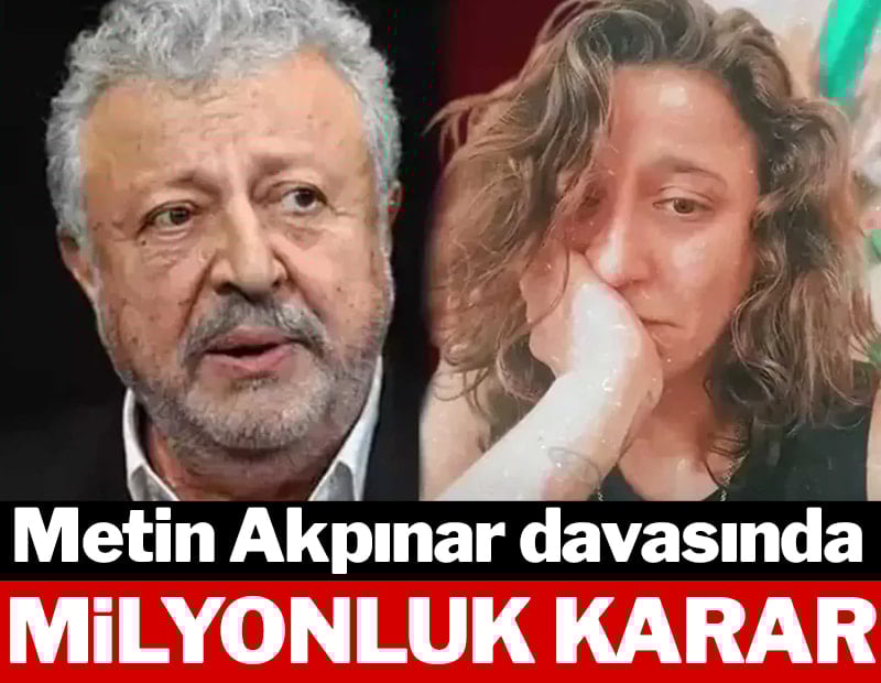 Son dakika... Metin Akpınar davasında milyonluk karar...
