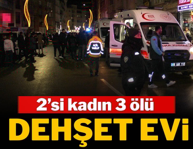 Polisin ihbar sonrası girdiği evden vahşet çıktı: 2'si kadın 3 ölü