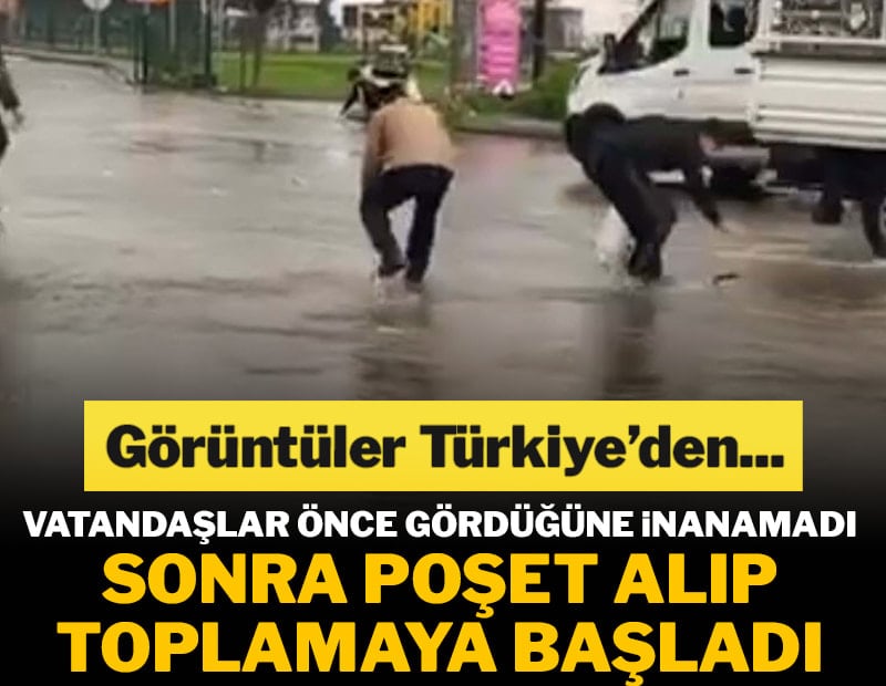 Görüntüler Türkiye'den! Vatandaşlar önce gördüğüne inanamadı, sonra poşeti alıp toplamaya başladı