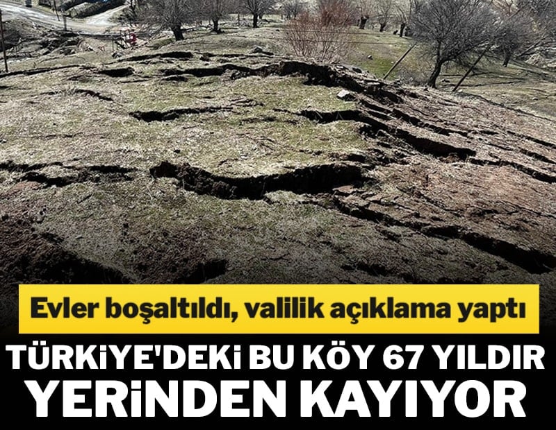Türkiye'deki bu köy 67 yıldır yerinden kayıyor! Evler boşaltıldı, valilik açıklama yaptı