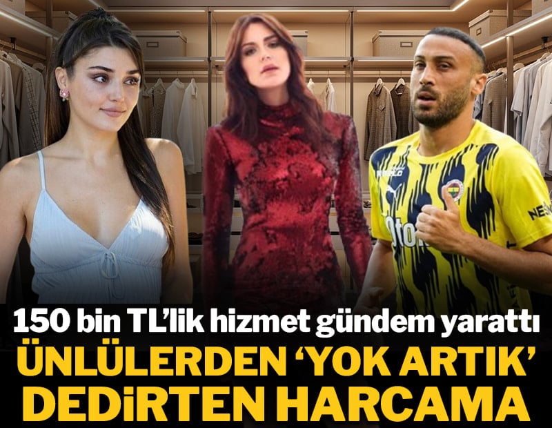 Ünlülerden “Yok artık” dedirten harcama: 150 bin TL’lik hizmet gündem yarattı