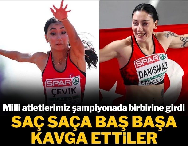 Milli atletler şampiyonada saç saça baş başa kavga etti