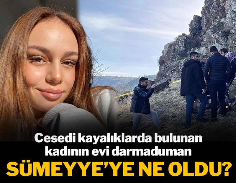 Sümeyye'ye ne oldu? Tek başına yaşayan kadın evi darmaduman