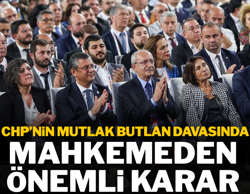 Son dakika... CHP'nin kurultay davasında İBB talebi reddedildi