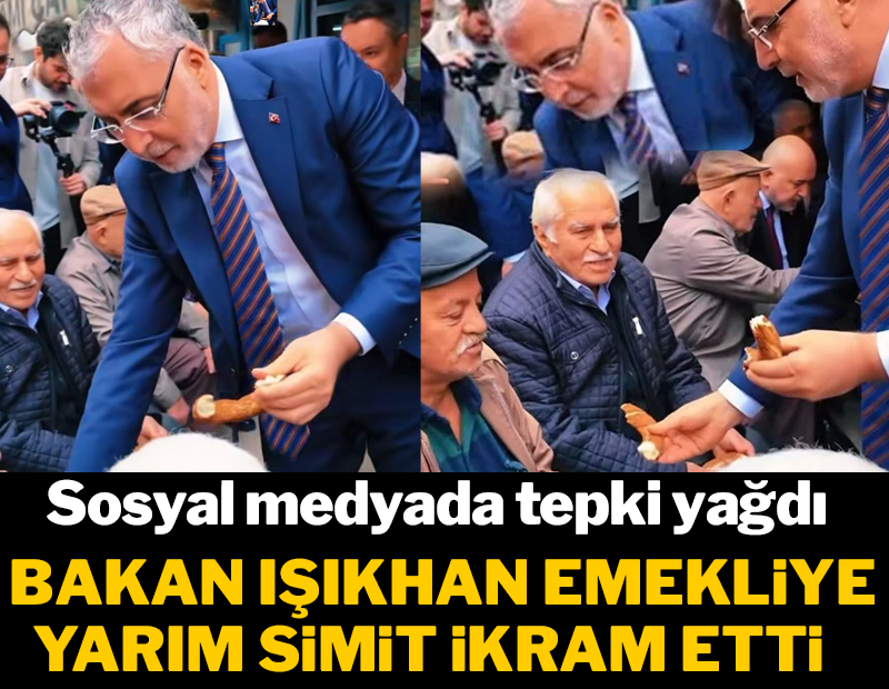 Bakan Işıkhan emekliye yarım simit ikram etti