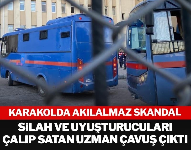Karakolda akılalmaz skandal: Silah ve uyuşturucuları çalıp satan uzman çavuş çıktı