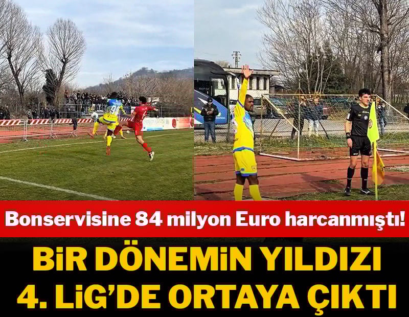Bir dönemin yıldızı 4'üncü ligde ortaya çıktı! 84 milyon Euro bonservis harcanmıştı