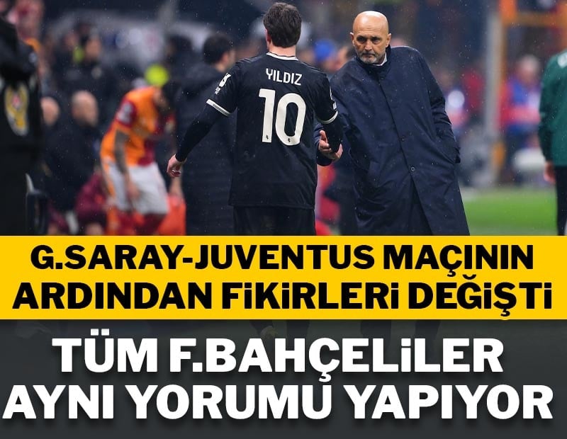 Galatasaray-Juventus maçının ardından fikirleri değişti! 'İyi ki gelmedi'